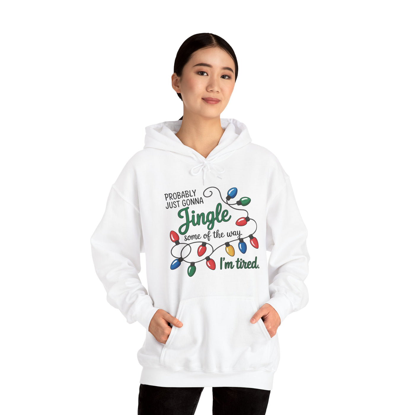 Probably Just Gonna Jingle Christmas Sweatshirt/Hoodie