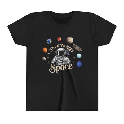 Astronaut Space Youth Tee - "I Just Need More Space"