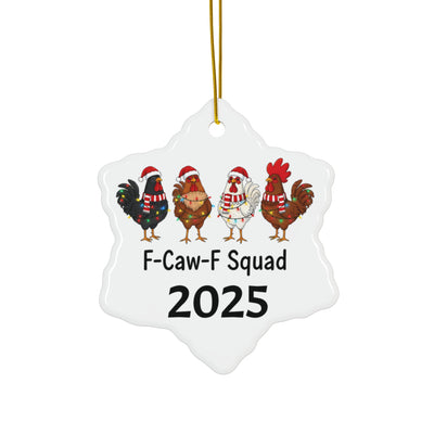 F-Caw-F Squad 2025 Ceramic Ornament